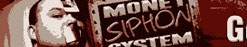 Money Siphon System